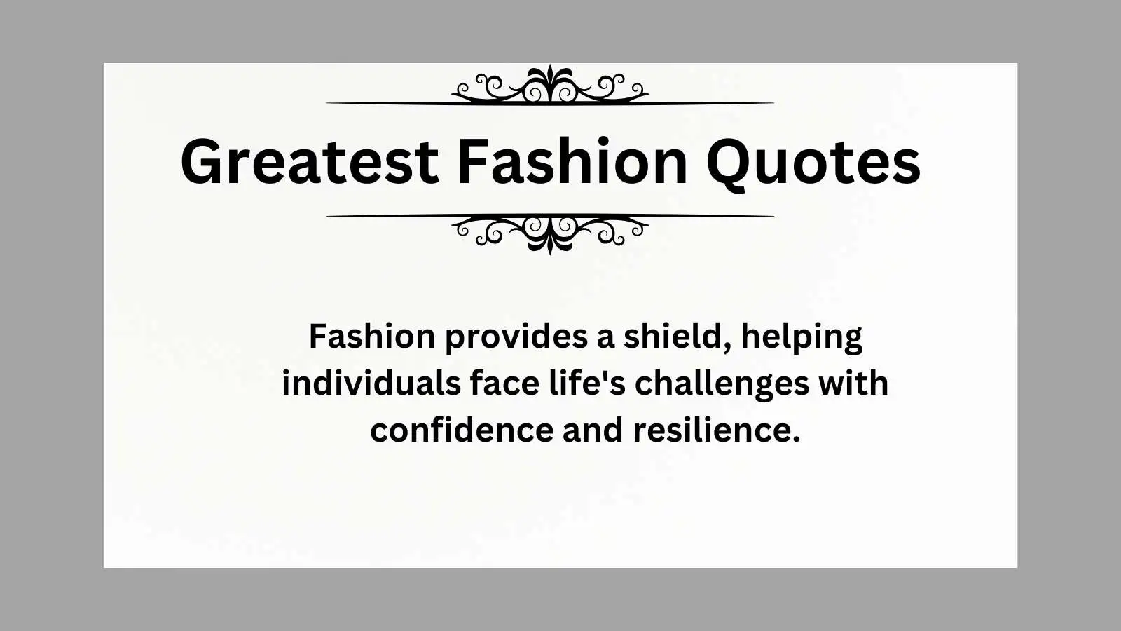 Greatest Fashion Quotes