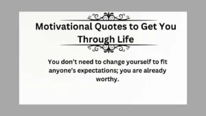 Read more about the article Top Motivational Quotes to Get You Through Life in 2025