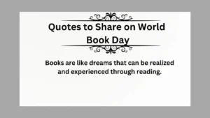 Read more about the article Best Quotes to Share on World Book Day in 2025