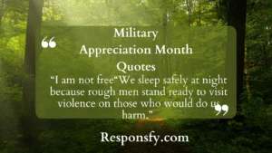 Read more about the article Top Military Appreciation Month Quotes In 2025